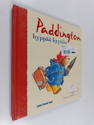 Michael Bond : Paddington hyppää kyytiin