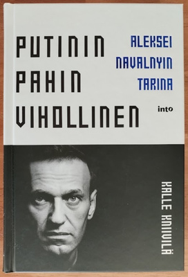 Kalle Kniivilä: Putinin pahin vihollinen