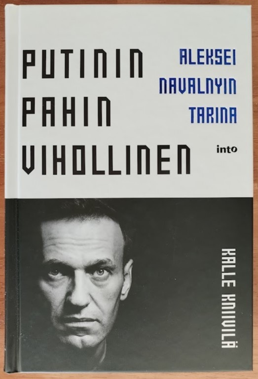 Kalle Kniivilä: Putinin pahin vihollinen