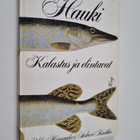 Pekka Hannula ym. : Hauki : kalastus ja elintavat - pikkukuva 1