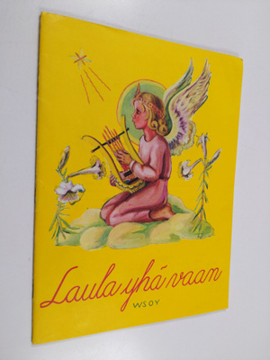 Laula yhä vaan