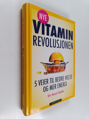 Knut T. Flytlie ym. : Nye vitaminrevolusjonen