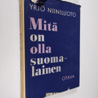 Yrjö Niiniluoto : Mitä on olla suomalainen - pikkukuva 1