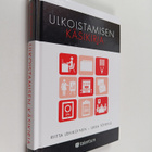 Riitta Lehikoinen ym. : Ulkoistamisen käsikirja - pikkukuva 1