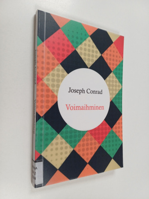 Joseph Conrad : Voimaihminen