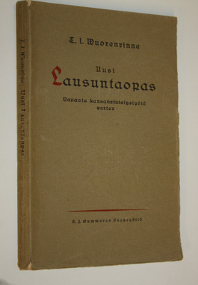 T. I. Vuorenrinne : Uusi lausunta-opas : vapaata kansansi...