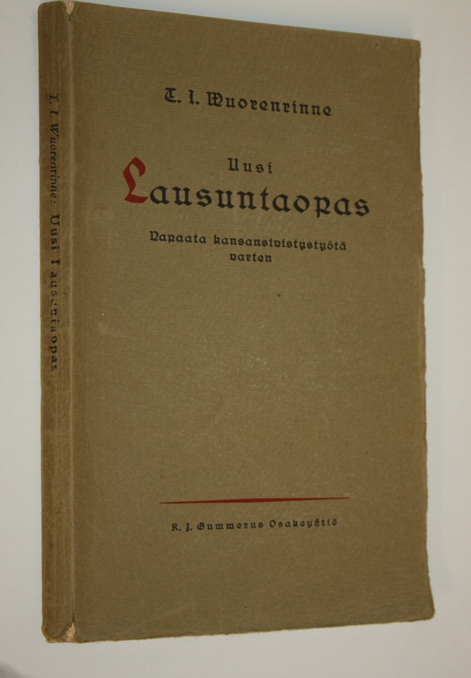 T. I. Vuorenrinne : Uusi lausunta-opas : vapaata kansansi...