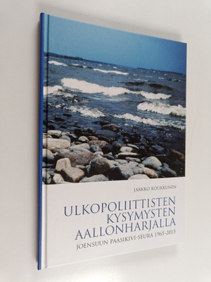 Jarkko Koukkunen : Ulkopoliittisten kysymysten aallonharj...