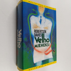 Robertson Davies : Velho mieheksi - pikkukuva 1