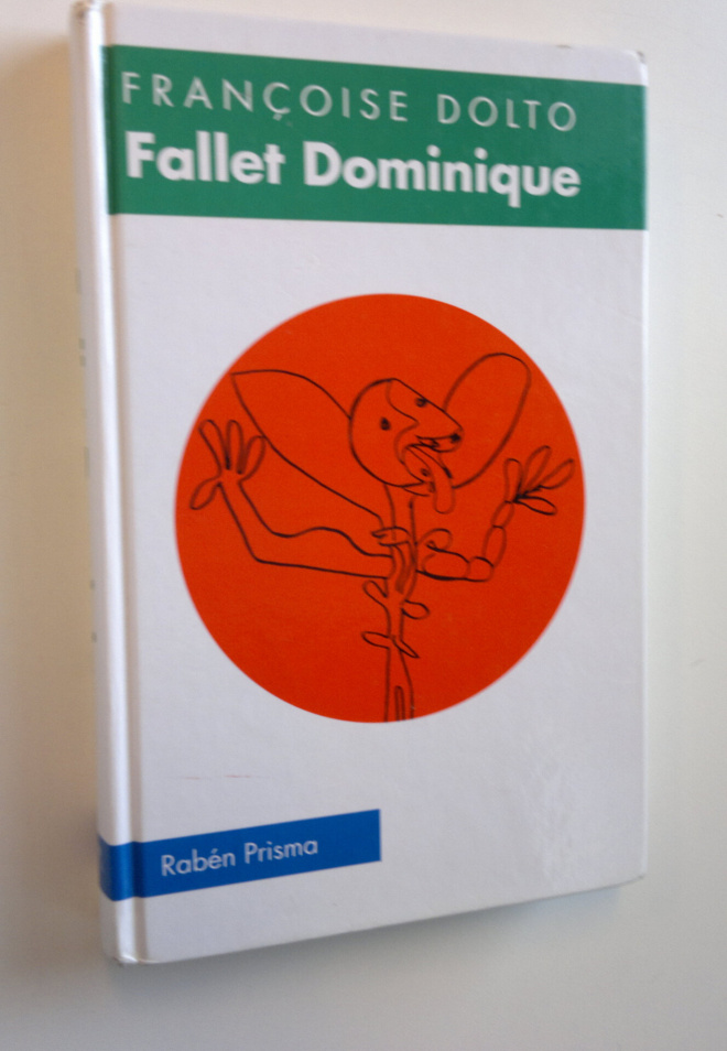 Francoise Dolto : Fallet Dominique