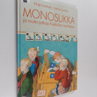 Maija Larmola : Monosukka ja muita juttuja Kukkulan kortt... - pikkukuva 1
