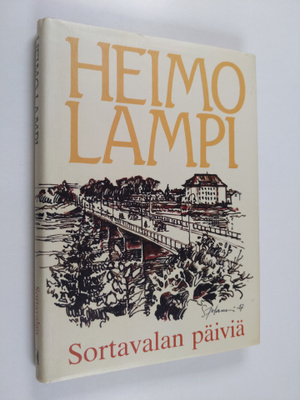 Heimo Lampi : Sortavalan päiviä