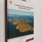 Jarno Limnell : Suomen uhkakuvapolitiikka 2000-luvun alussa - pikkukuva 1
