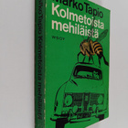 Marko Tapio : Kolmetoista mehiläistä - pikkukuva 1