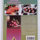 Catalina Figueroa v. de Balsells : Cocina guatemalteca - ... - pikkukuva 2