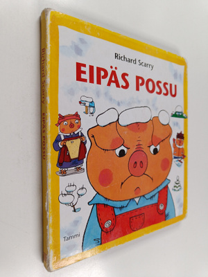 Richard Scarry : Eipäs Possu