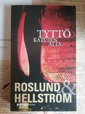 Roslund, Hellström - Tyttö katujen alta (pokkari)
