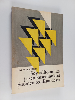 Leo Paukkunen : Sosiaalitoiminta ja sen kustannukset Suom...