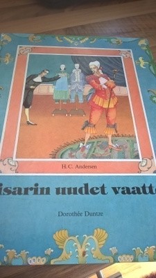 Andersen - Duntze: Keisarin uudet vaatteet