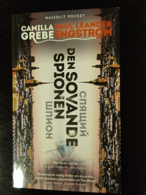 Camilla Grebe / Paul Leander-Engström - Den sovande spionen
