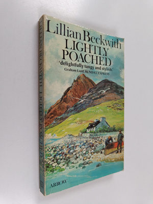 Lillian Beckwith : Lightly poached