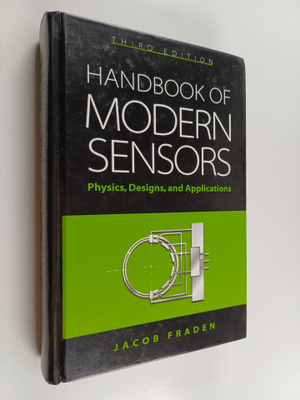 Jacob Fraden : Handbook of modern sensors : physics, desi...