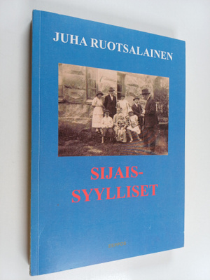 Juha Ruotsalainen : Sijaissyylliset