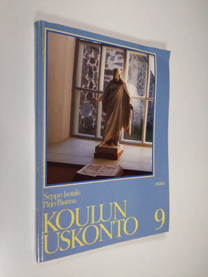 Seppo Isotalo : Koulun uskonto 9