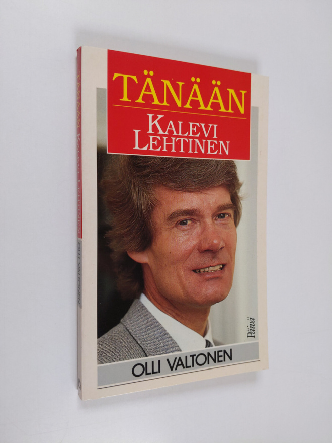 Olli Valtonen : Tänään Kalevi Lehtinen