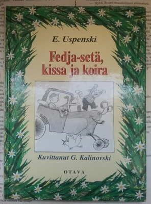 E. Uspenski - Fedja-setä, kissa ja koira (sid.)