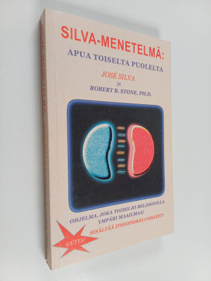 Jose Silva : Silva-menetelmä : apua toiselta puolelta