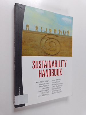 Karl-Henrik Robert : Sustainability handbook : planning s...