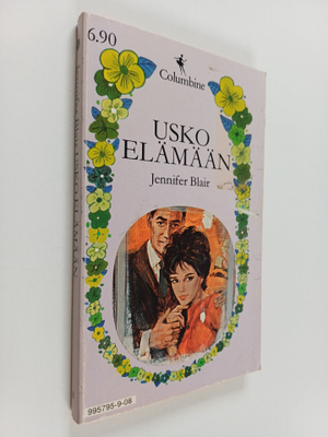Jennifer Blair : Usko elämään