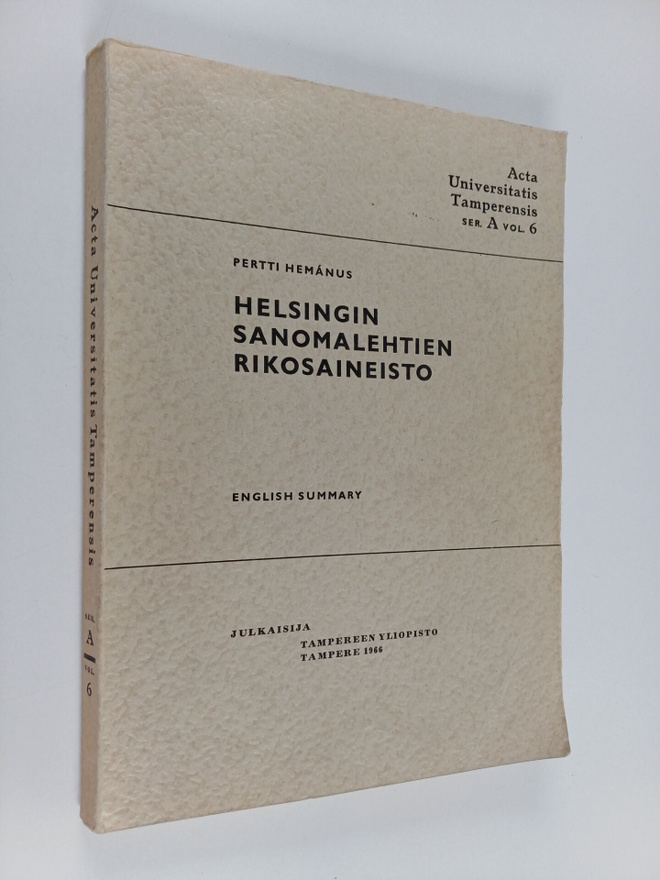 Pertti Hemanus : Helsingin sanomalehtien rikosaineisto : ...