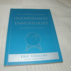 Eric Chaline Maailmanhistorian huonoimmat ennustukset - pikkukuva 1