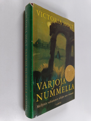 Victoria Holt : Varjoja nummella