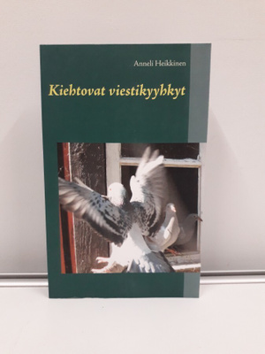 Kiehtovat Viestikyyhkyt (Heikkinen, kirja)