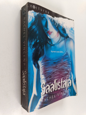 Rachel Vincent : Saalistajat