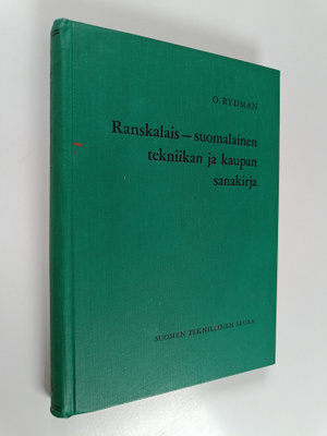 Olavi Rydman : Ranskalais-suomalainen tekniikan ja kaupan...