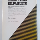 Michael E. Porter : Kilpailuetu : miten ylivoimainen osaa... - pikkukuva 2