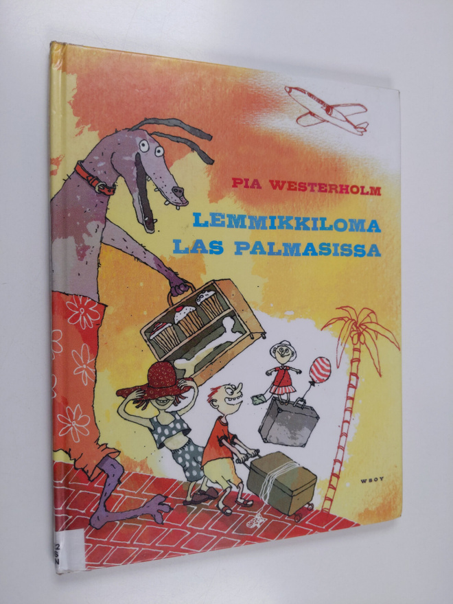Pia Westerholm : Lemmikkiloma Las Palmasissa