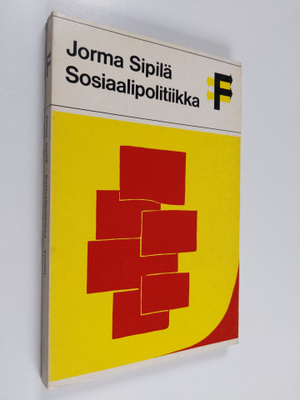 Jorma Sipilä : Sosiaalipolitiikka
