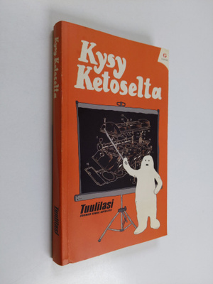 Tapio Ketonen : Kysy Ketoselta