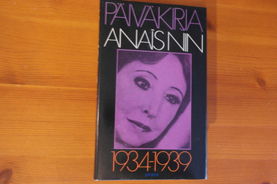 Anais Nin:Päiväkirja 1934-1939.Sid.
