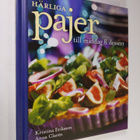 Kristina Eriksson : Härliga pajer : till middag & dessert - pikkukuva 1