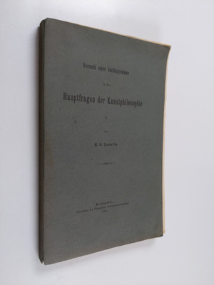 Kaarle Sanfrid Laurila : Hauptfragen der Kunstphilosophie I
