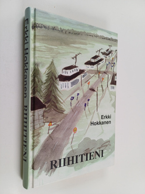 Erkki Hokkanen : Riihitieni
