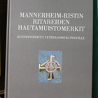 Mannerheimristin ritareiden hautamuistomerkit - pikkukuva 1