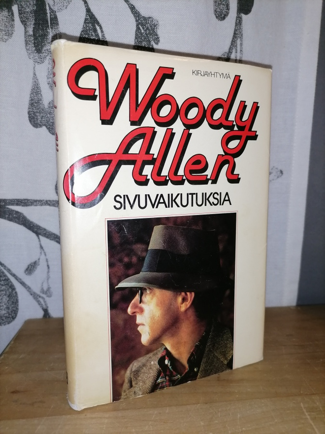 Woody Allen - Sivuvaikutuksia 1.p.1981