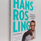 Hans Rosling : Kuinka opin ymmärtämään maailmaa : muistelmat - pikkukuva 1